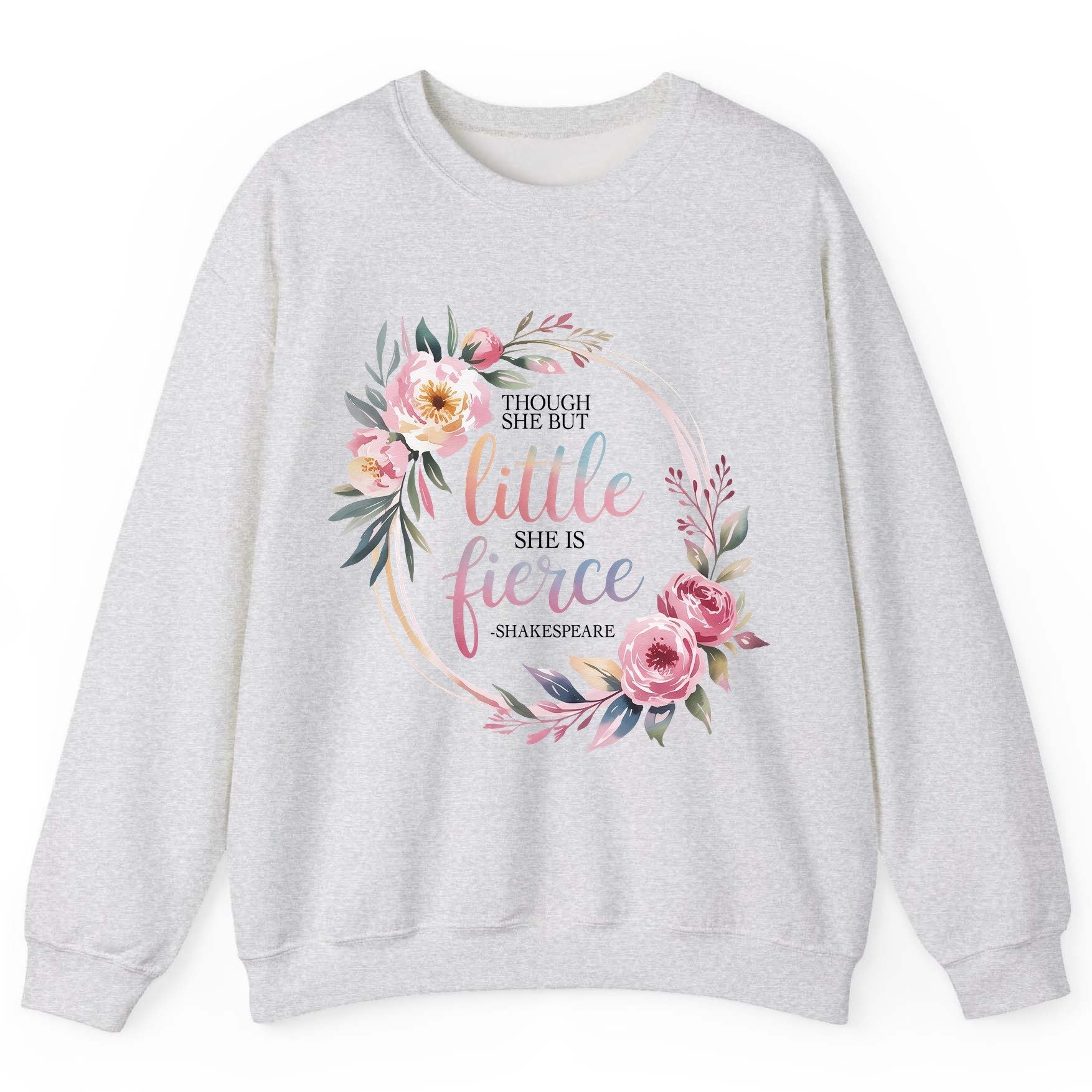 Little Fierce feminine empowerment Sweatshirt Ash product mockup