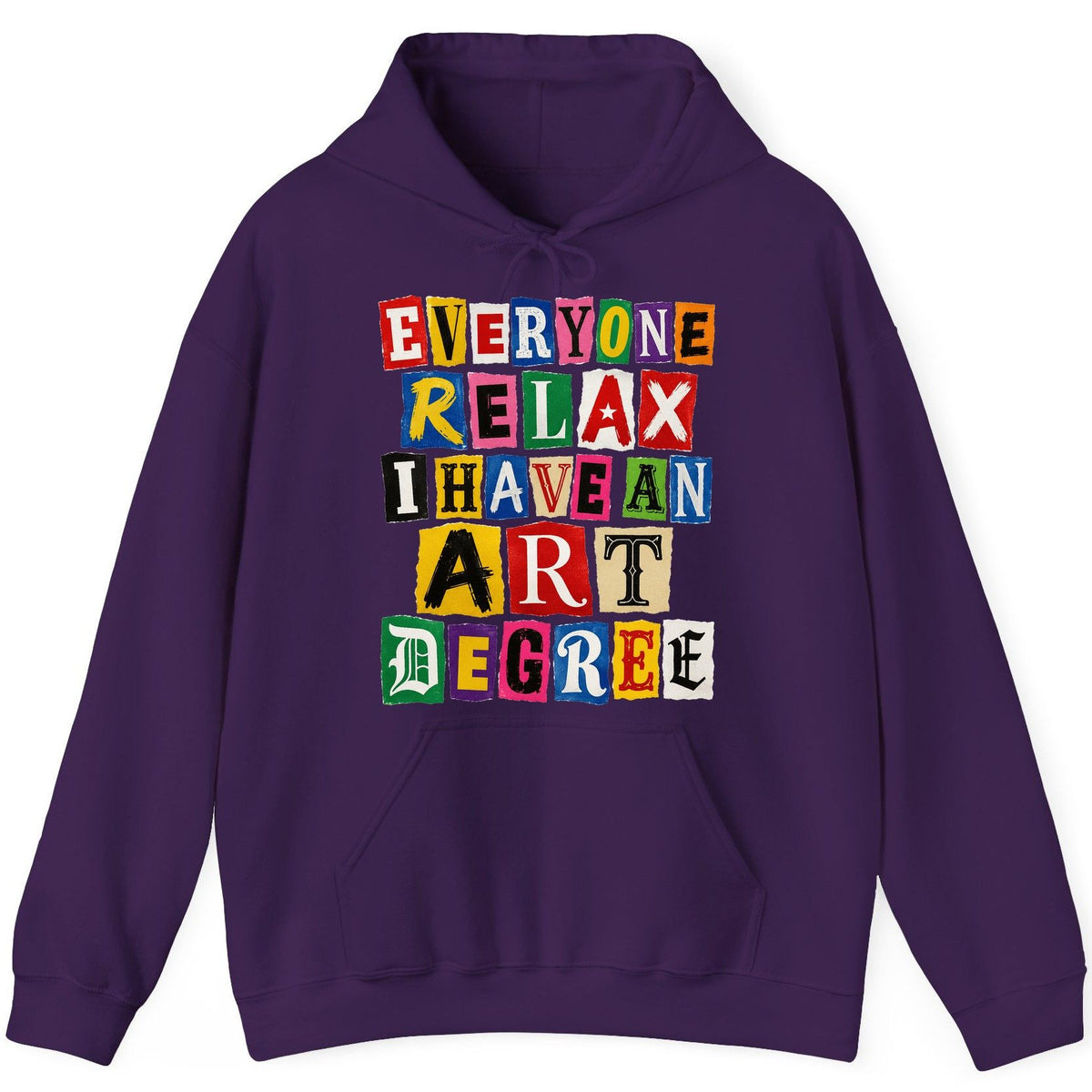 Everyone Relax I Have an Art Degree art degree humor Hoodie Purple product mockup