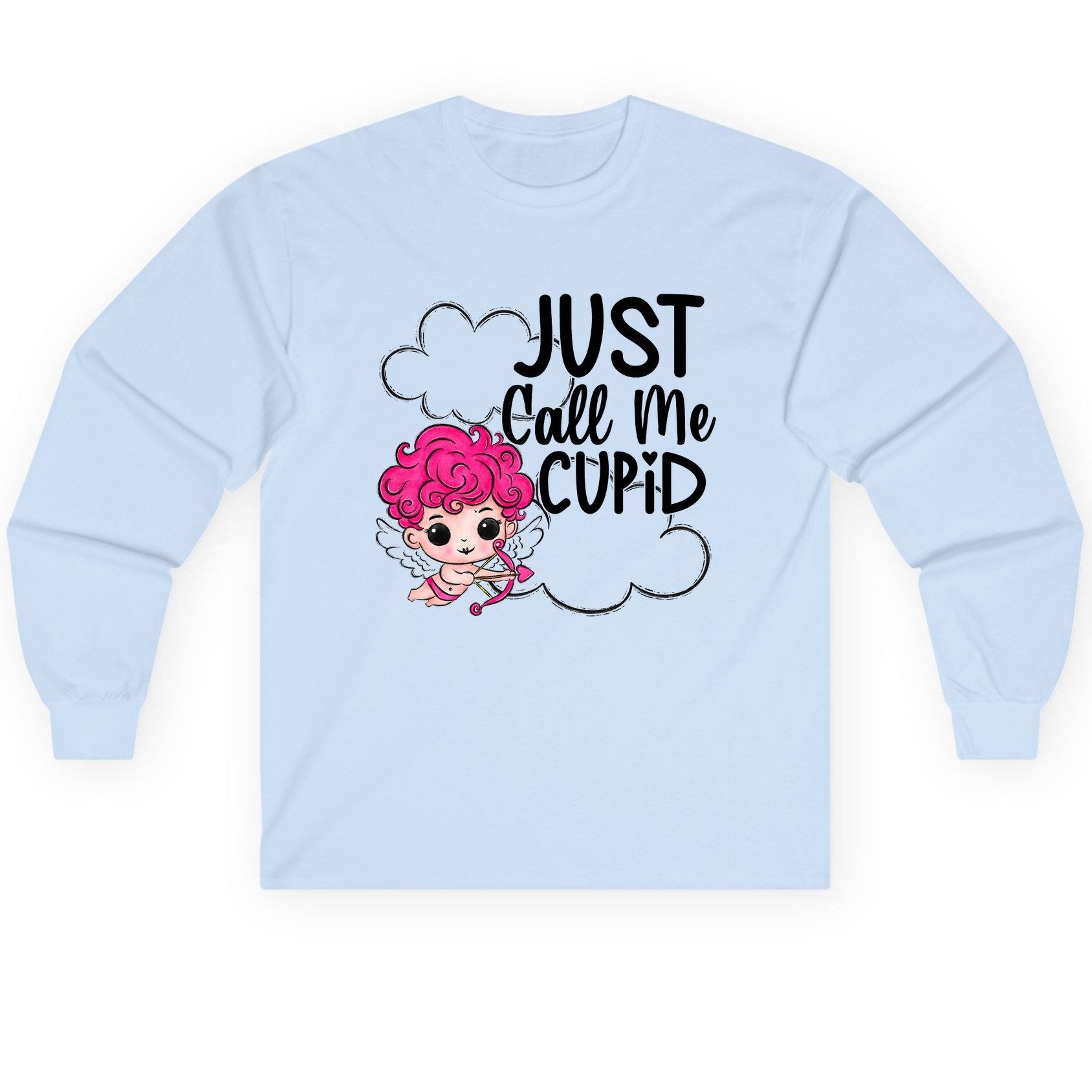 Just Call Me Cupid cupid Long Sleeve Tee Light Blue product mockup