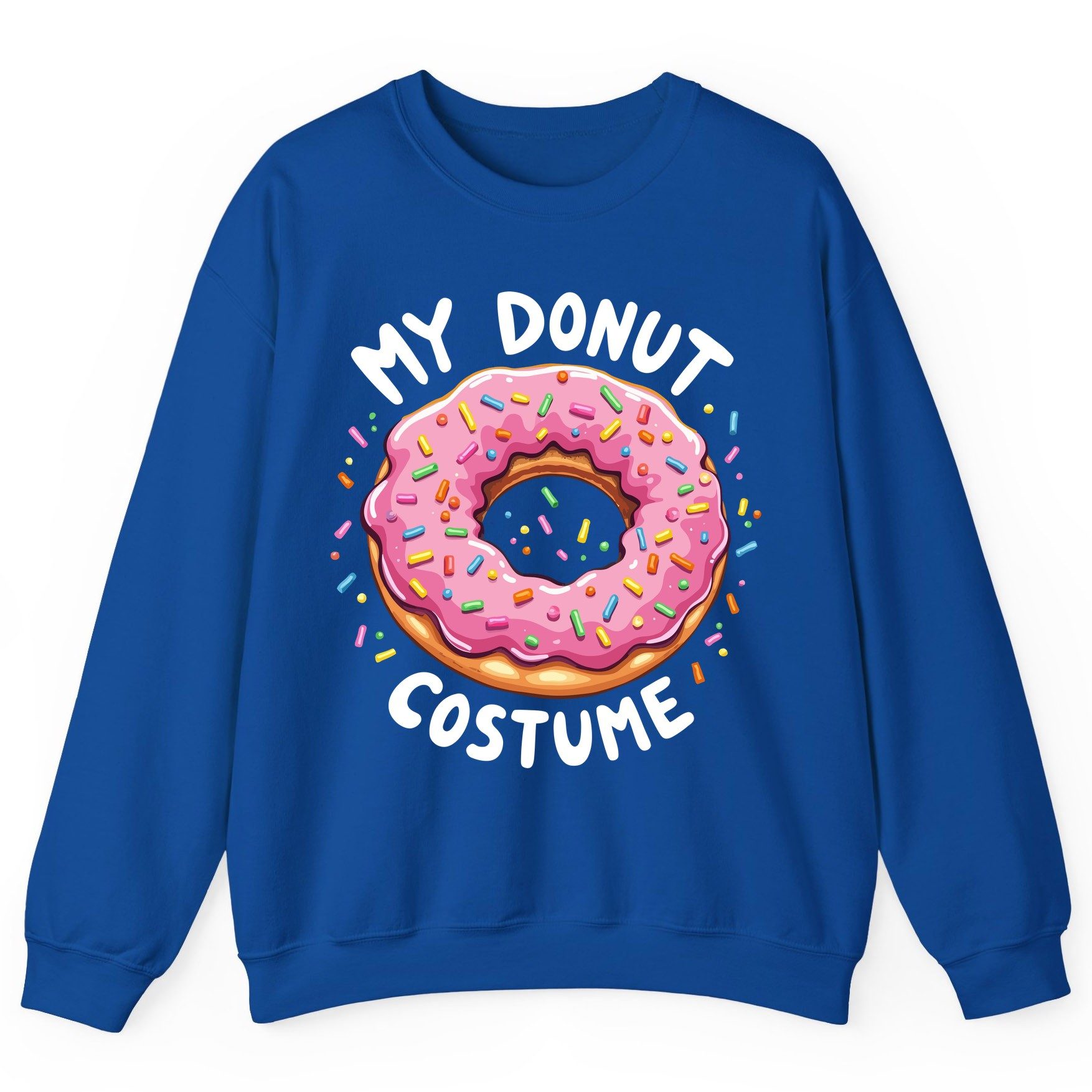 My Donut Costume donut Sweatshirt Royal product mockup