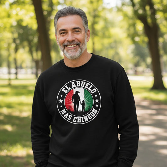 El Abuelo Mas Chingon mexican grandfather Sweatshirt Black lifestyle mockup