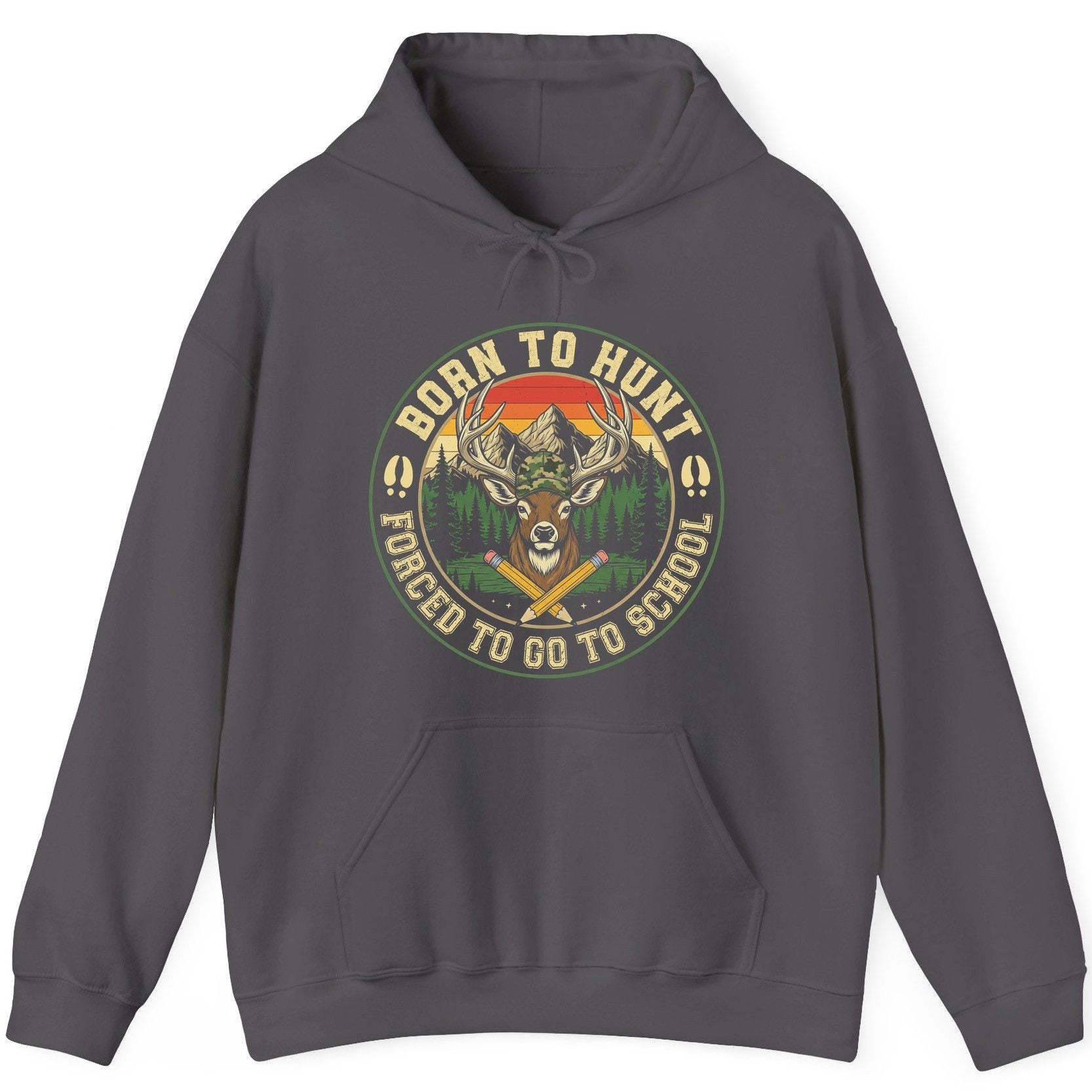 Born to Hunt Forced to Go to School hunting Hoodie Charcoal product mockup