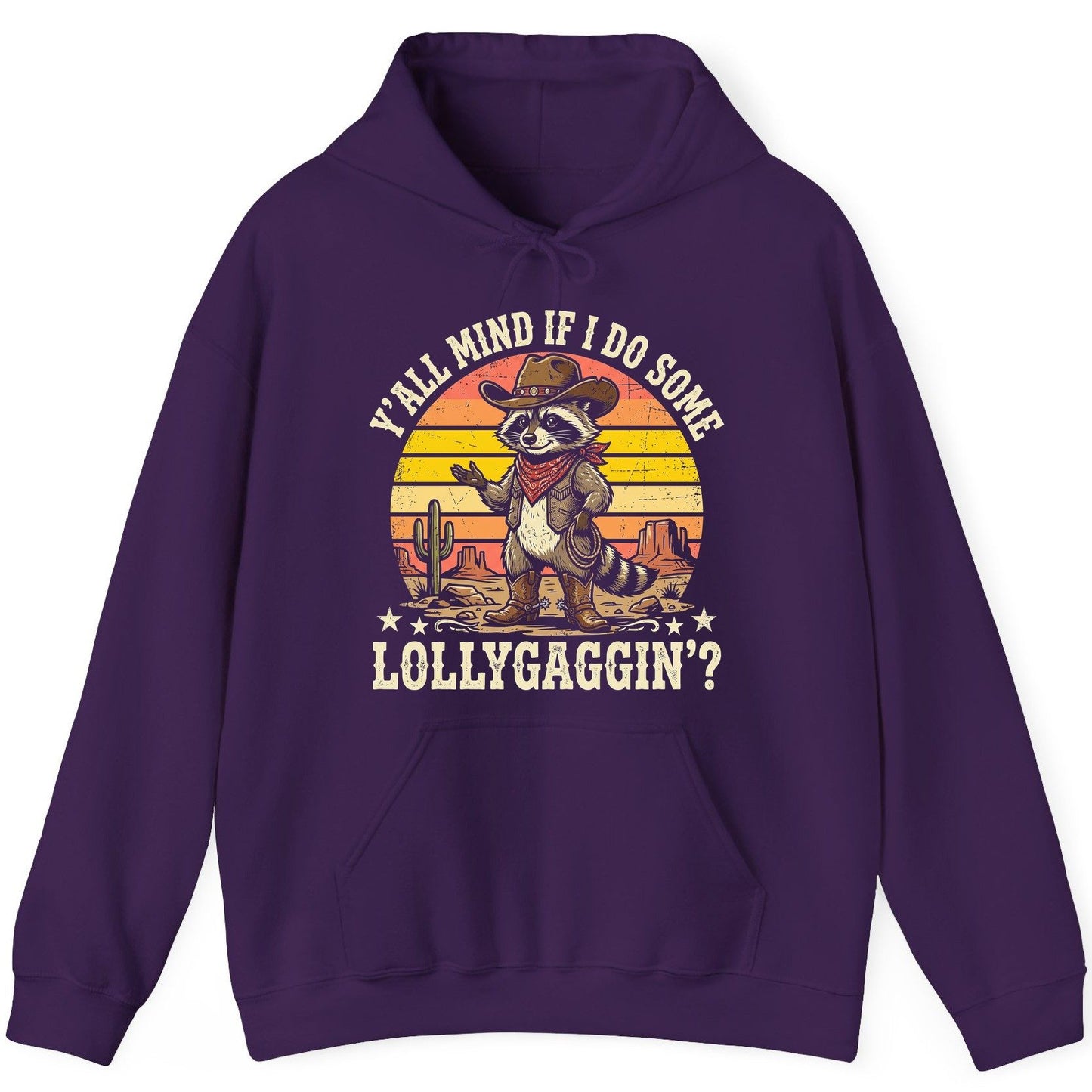 Y'ALL MIND IF I DO SOME Lollygaggin' Funny Cowboy Raccoon Hoodie - product mockup - Purple