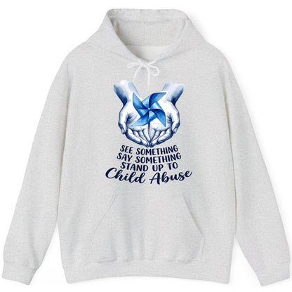 SEE Something SAY Something STAND UP TO Child Abuse Awareness Hoodie - product mockup - Ash