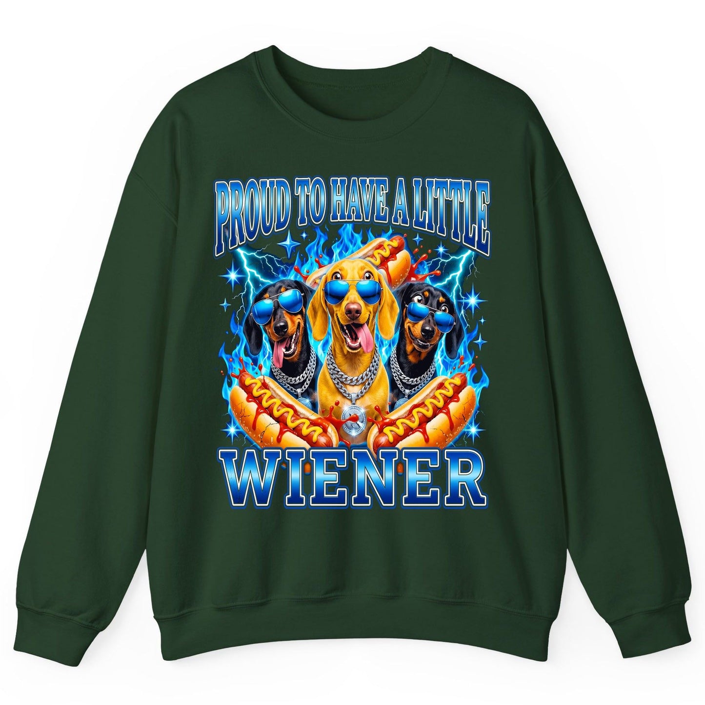 Proud to Have a Little Wiener dachshund dogs Sweatshirt Forest Green product mockup