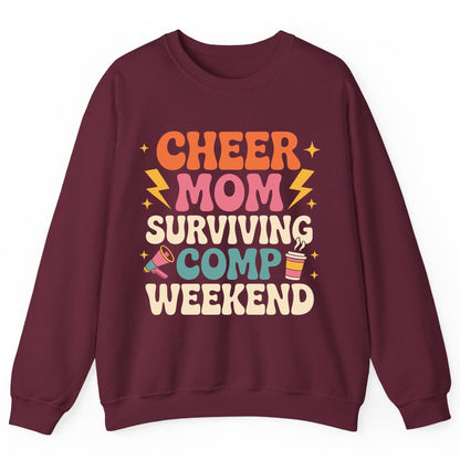 Cheer Mom Surviving Comp Weekend cheer mom Sweatshirt Maroon product mockup