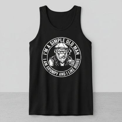 I'm A Simple Old Man Grumpy Ape Funny Quote Tank Top - Black