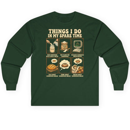 Things I Do in My Spare Time sourdough bread baking Long Sleeve Tee Forest Green product mockup