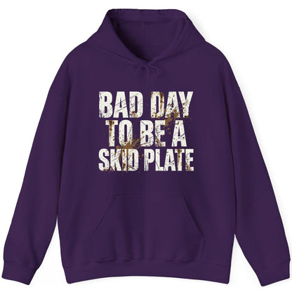 BAD DAY TO BE a SKID PLATE Funny Off-Roading Hoodie - product mockup - Purple