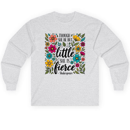 Though She Be but Little, She Is Fierce - Shakespeare shakespeare quote Long Sleeve Tee Ash product mockup