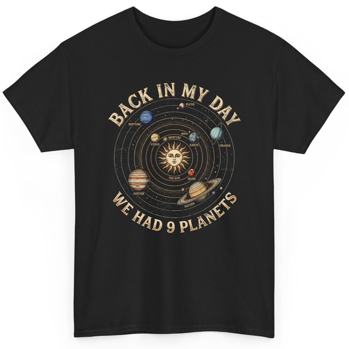 Back in My Day We Had 9 Planets solar system T-Shirt Black product mockup