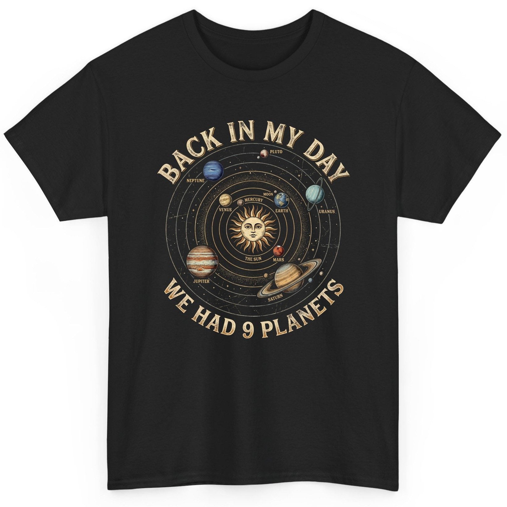 Back in My Day We Had 9 Planets solar system T-Shirt Black product mockup