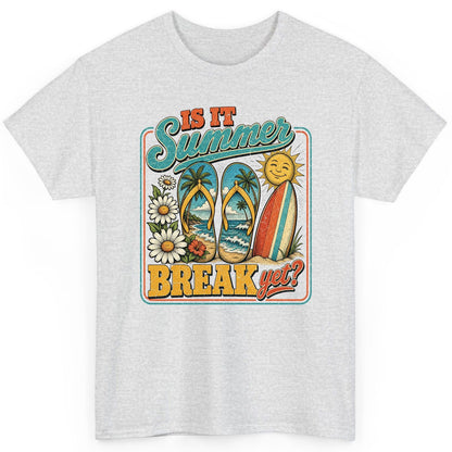Is It Summer Break Yet Retro Vacation T-Shirt - product mockup - Ash