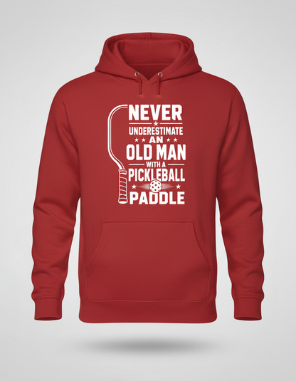 Never Underestimate An Old Man With A Pickleball Paddle Hoodie - Red