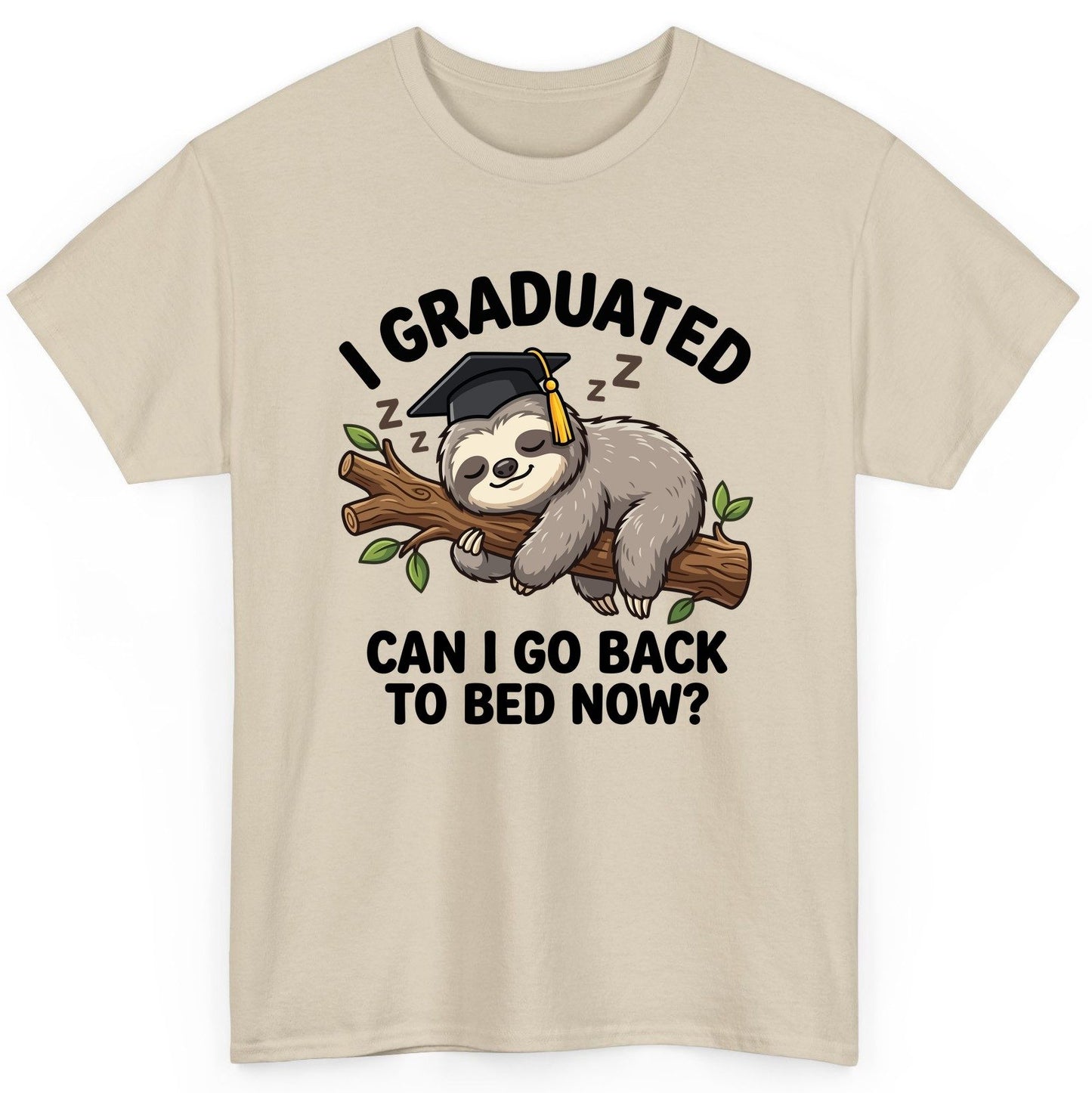 I Graduated Funny Sloth T-Shirt - product mockup - Sand