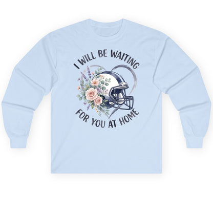 I Will Be Waiting for You at Home football Long Sleeve Tee Light Blue product mockup