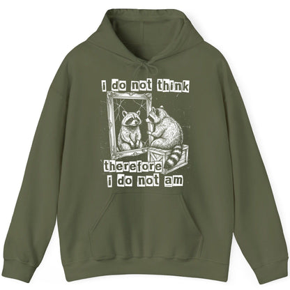I Do Not Think Therefore I Do Not Am raccoon Hoodie Military Green product mockup