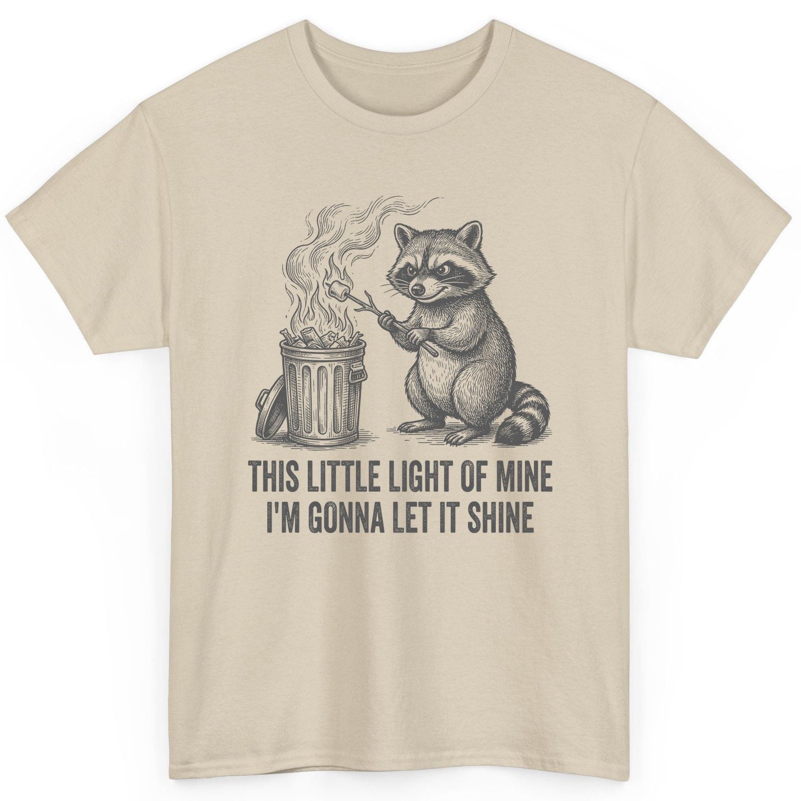 THIS LITTLE LIGHT OF MINE I'M GONNA LET IT SHINE Raccoon T-Shirt Sand product mockup