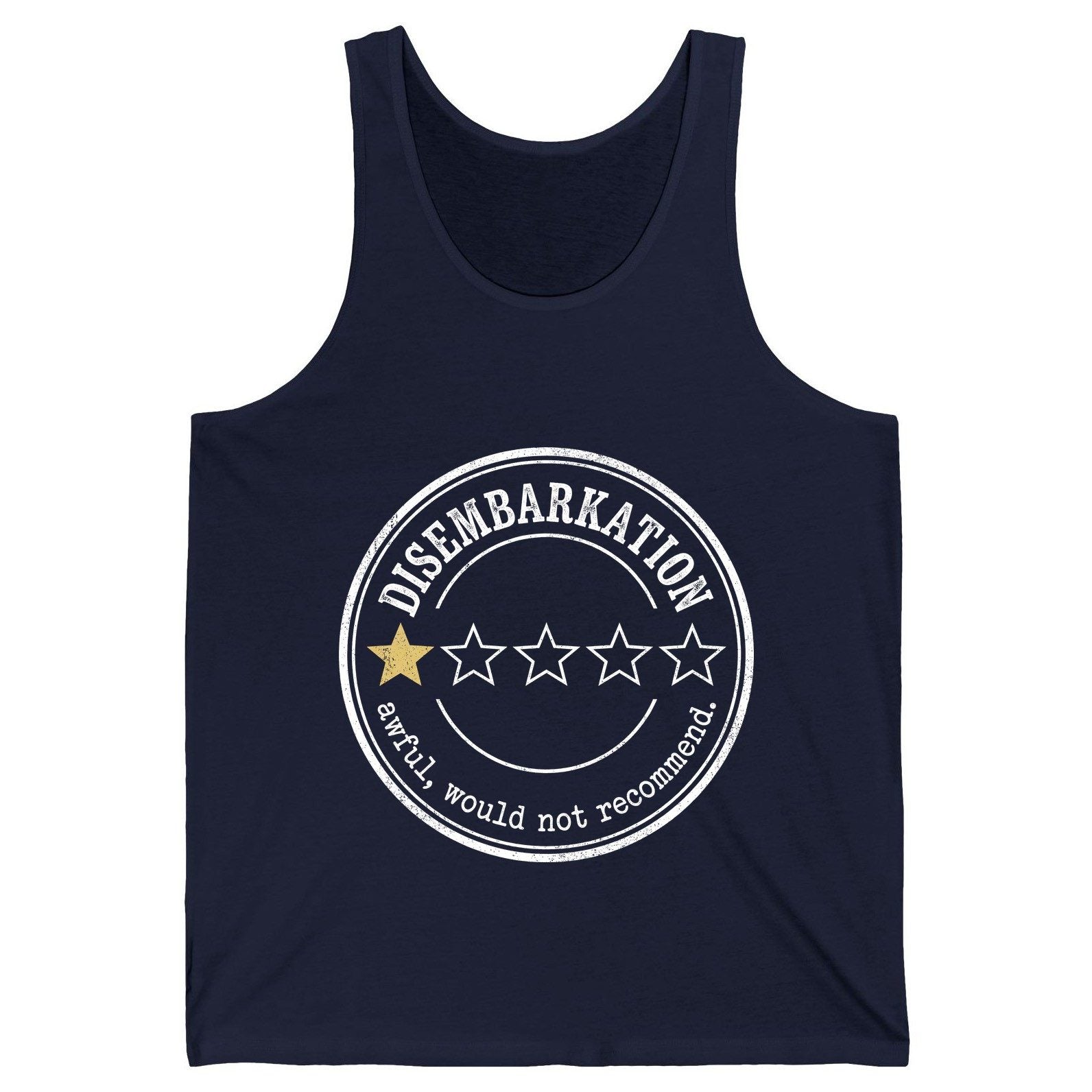 Disembarkation Awful, Would Not Recommend cruise disembarkation Tank Top Navy product mockup