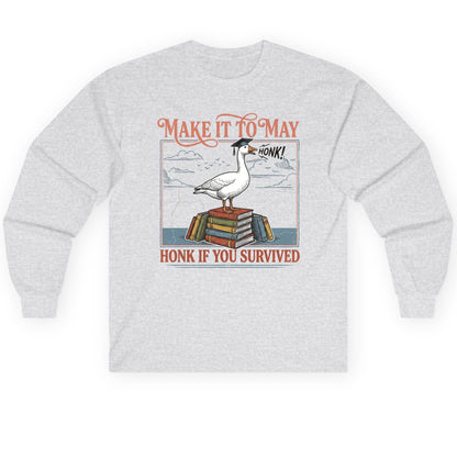 Make It to May Honk If You Survived Long Sleeve Tee - product mockup - Ash
