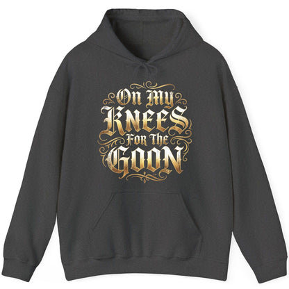 On My Knees for the Goon internet slang Hoodie Dark Heather product mockup