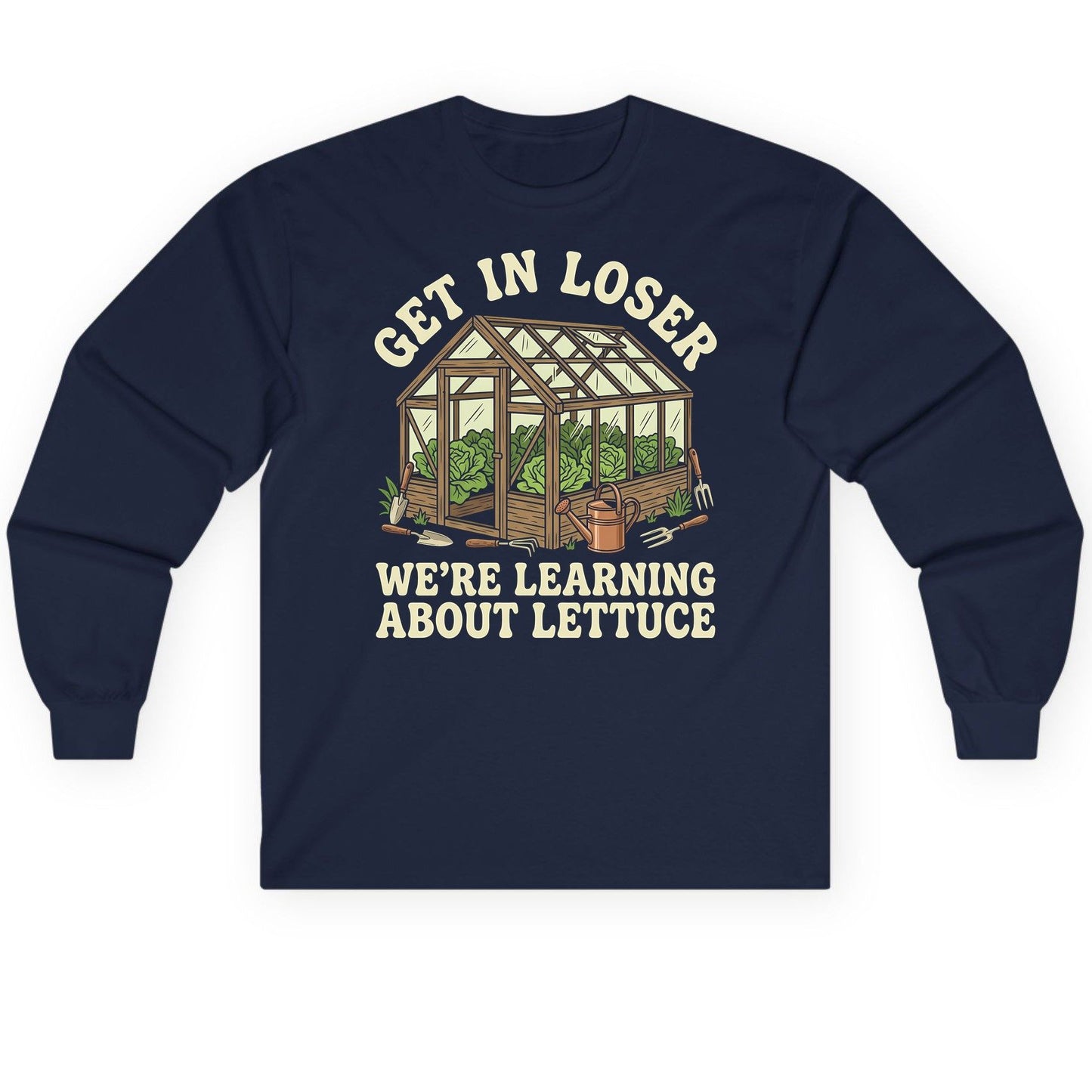 GET IN LOSER WE'RE Learning ABOUT Lettuce Long Sleeve Tee - product mockup - Navy