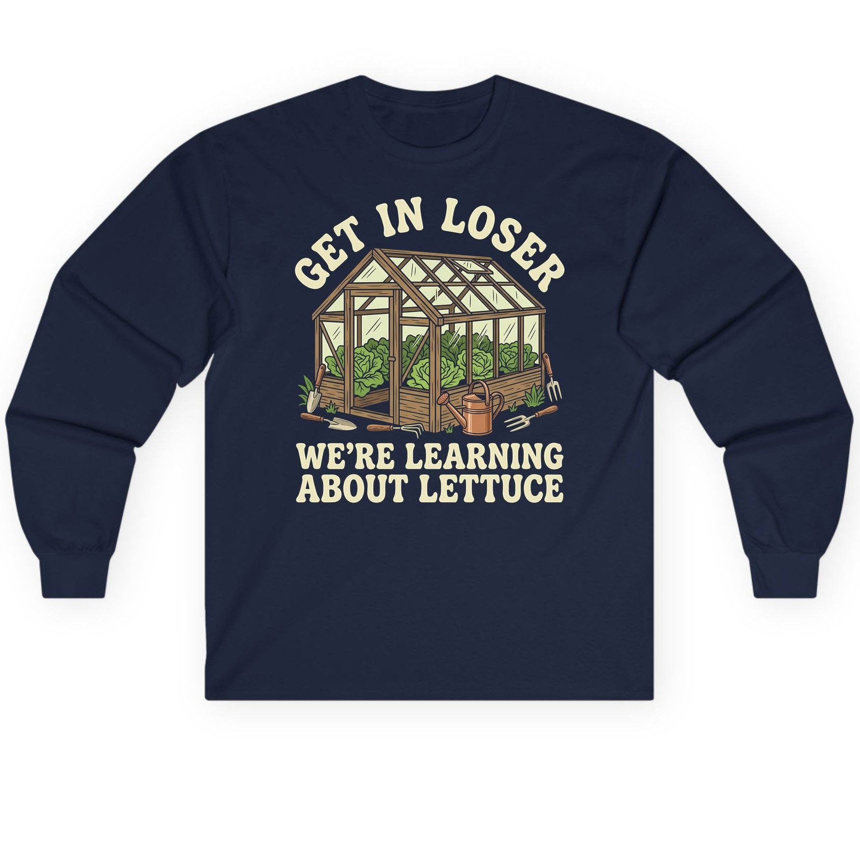 GET IN LOSER WE'RE Learning ABOUT Lettuce Long Sleeve Tee - product mockup - Navy