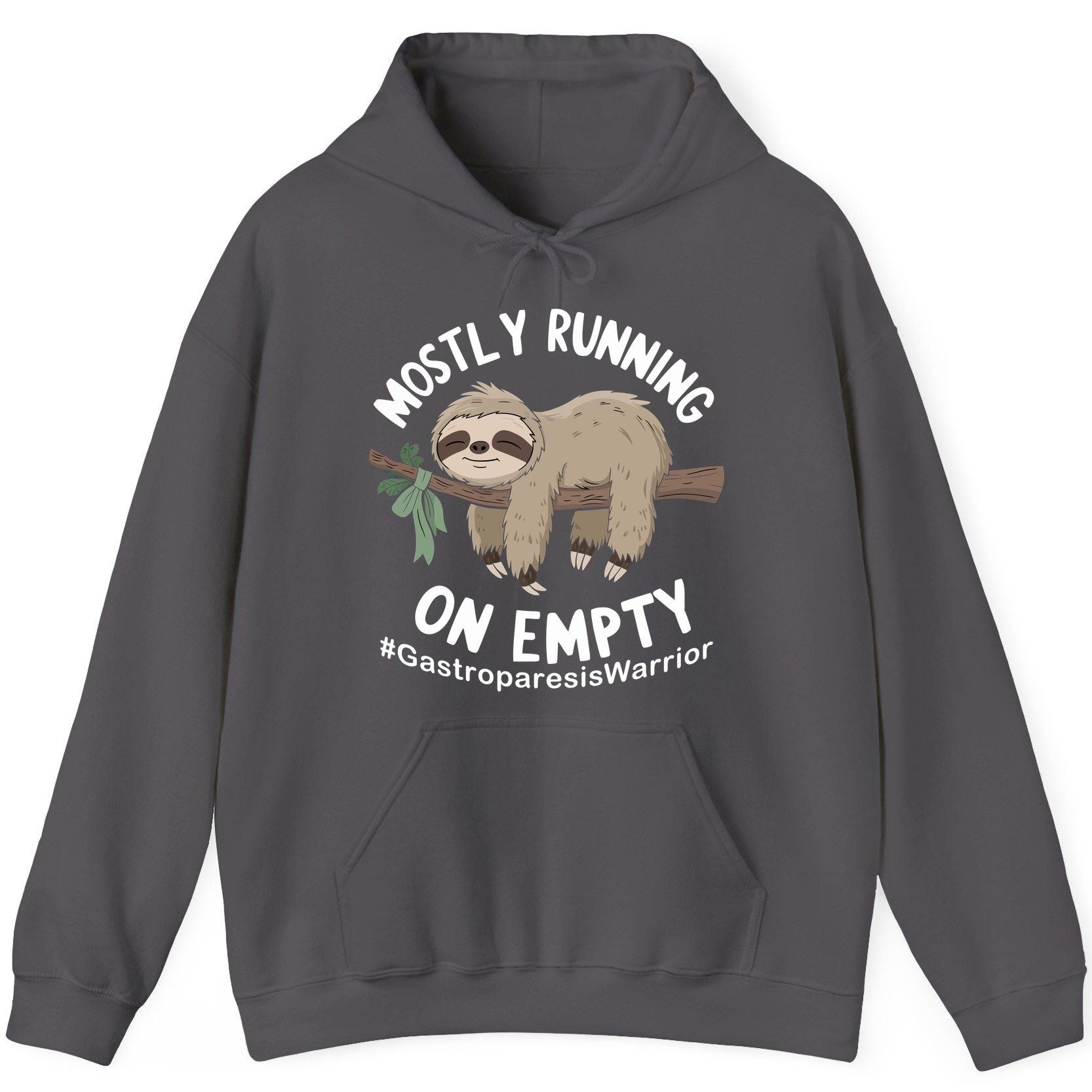 Mostly Running on Empty Gastroparesiswarrior gastroparesis awareness Hoodie Charcoal product mockup