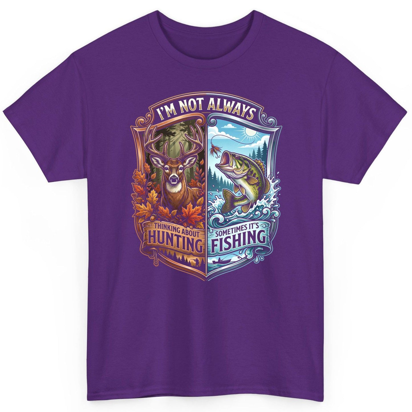 I'm Not Always Thinking About Hunting Sometimes It's Fishing hunting and fishing T-Shirt Purple product mockup
