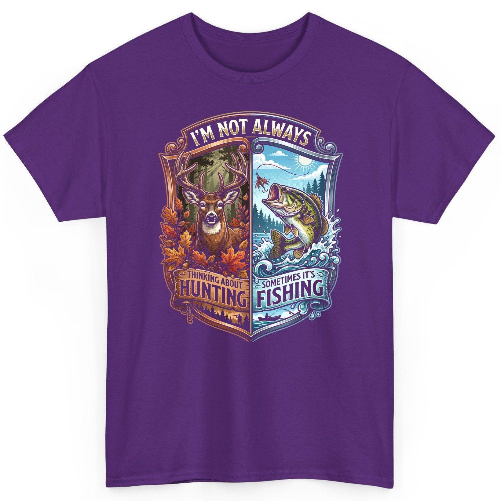 I'm Not Always Thinking About Hunting Sometimes It's Fishing hunting and fishing T-Shirt Purple product mockup