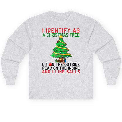 I Identify as a Christmas Tree and I Like Balls Christmas humor Long Sleeve Tee Ash product mockup