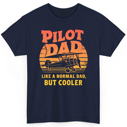 Pilot Dad Like a Normal Dad, but Cooler pilots T-Shirt Navy product mockup