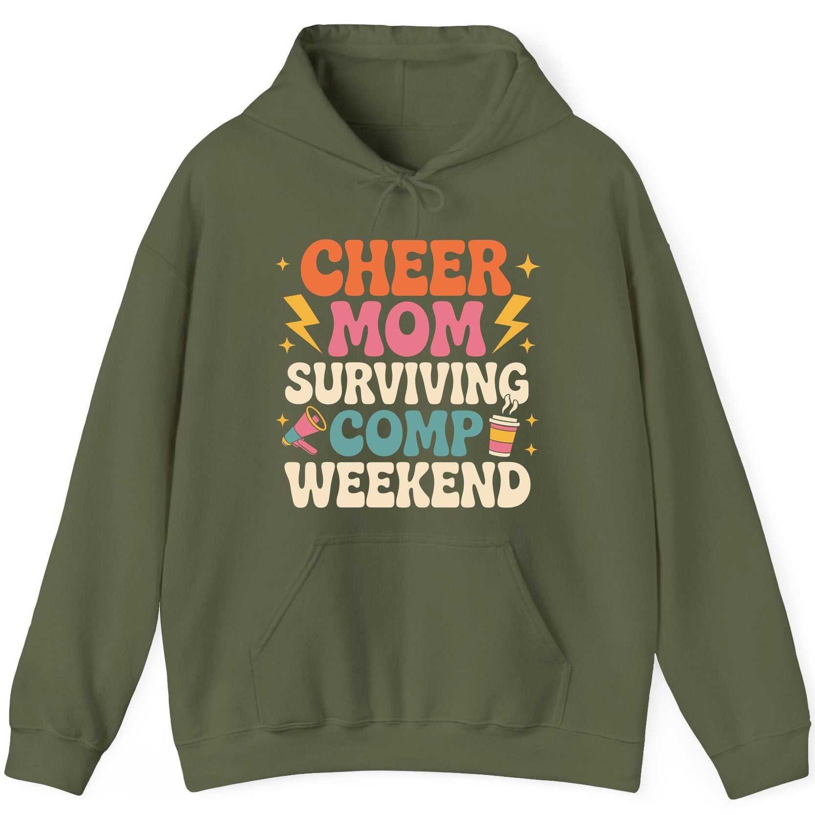 Cheer Mom Surviving Comp Weekend cheer mom Hoodie Military Green product mockup