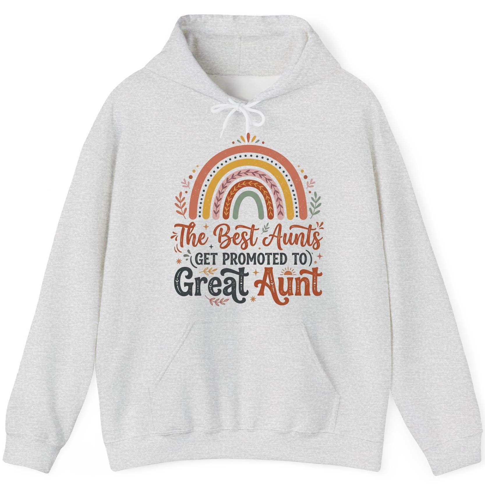 The Best Aunts GET Promoted TO Great Aunt Hoodie - product mockup - Ash