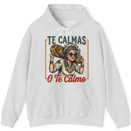 Te Calmas O Te Calmo Funny Latina Grandma Hoodie - product mockup - Ash