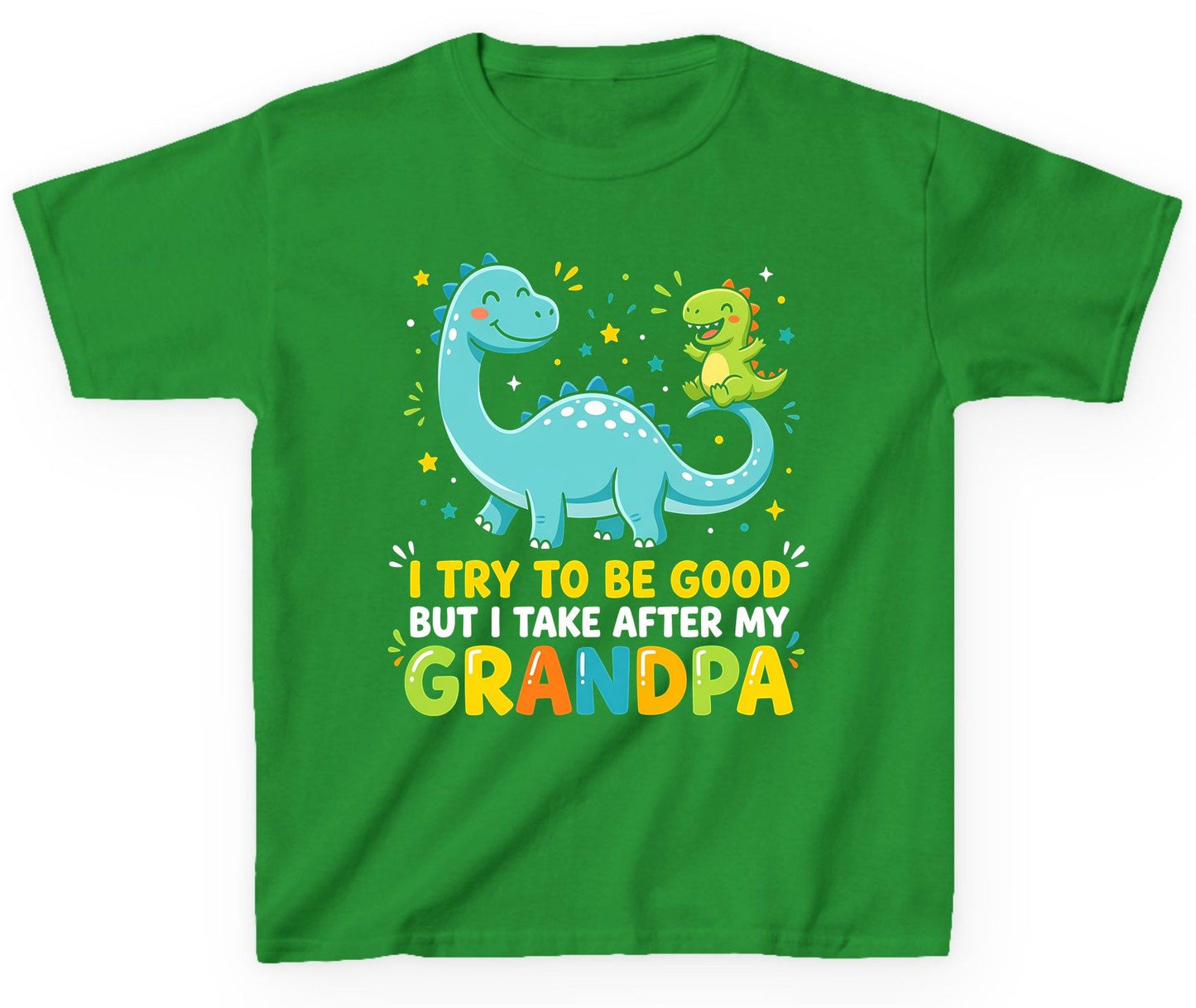 I TRY TO BE GOOD BUT I TAKE AFTER MY Grandpa Youth T-Shirt - product mockup - Irish Green