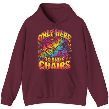ONLY HERE TO SNIFF CHAIRS Funny Meme Hoodie - product mockup - Maroon