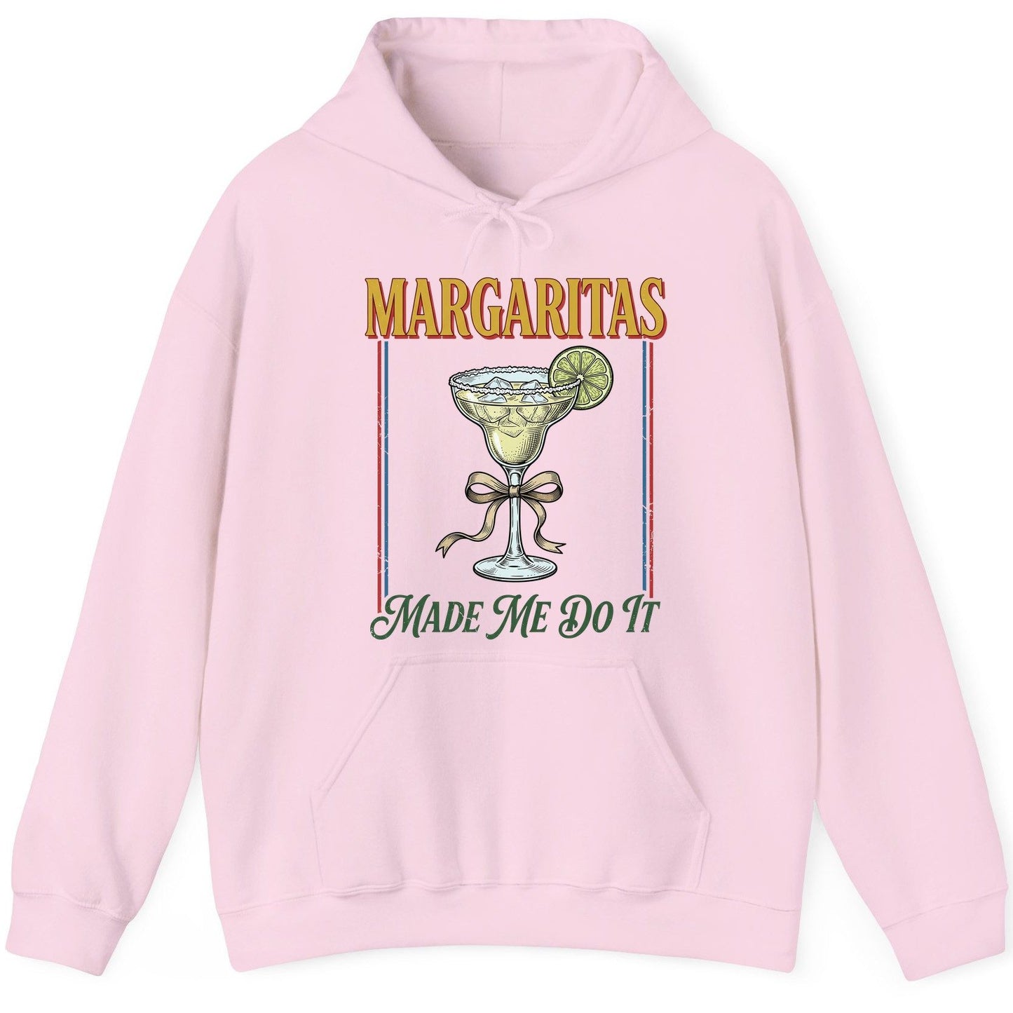 Margaritas Made Me Do It Funny Margarita Lovers Hoodie - product mockup - Light Pink