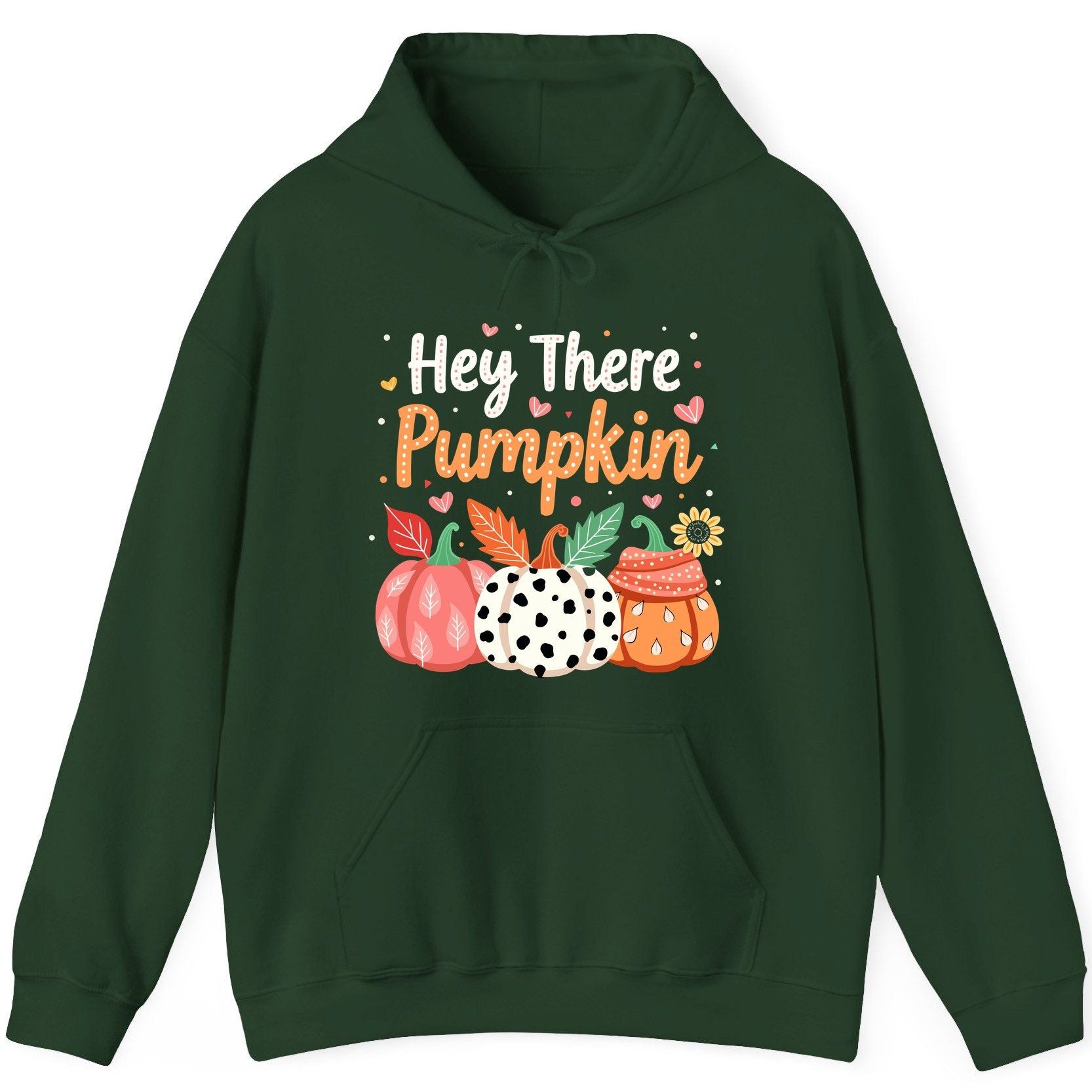 Hey There Pumpkin fall pumpkins Hoodie Forest Green product mockup