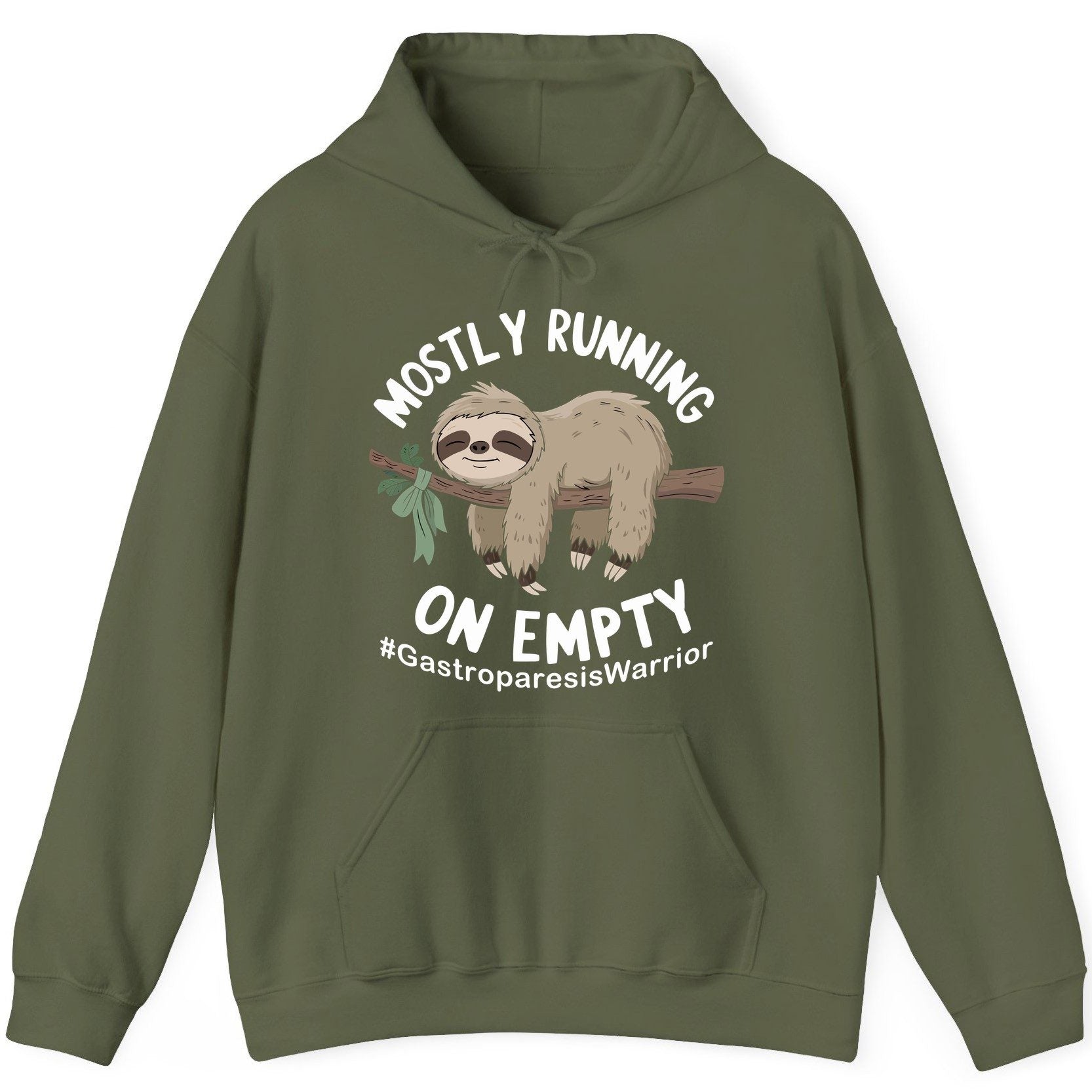 Mostly Running on Empty Gastroparesiswarrior gastroparesis awareness Hoodie Military Green product mockup