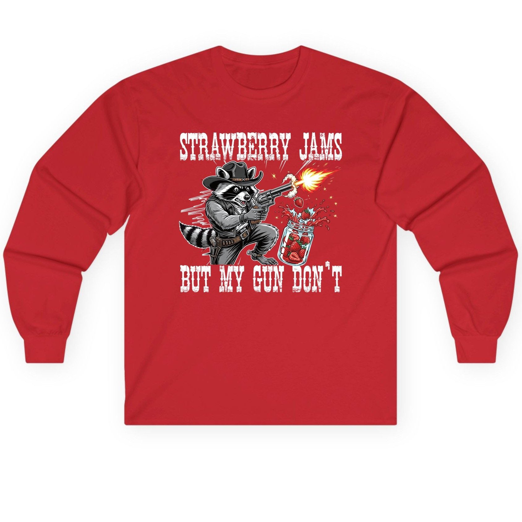 Strawberry Jams but My Gun Don't raccoon Long Sleeve Tee Red product mockup