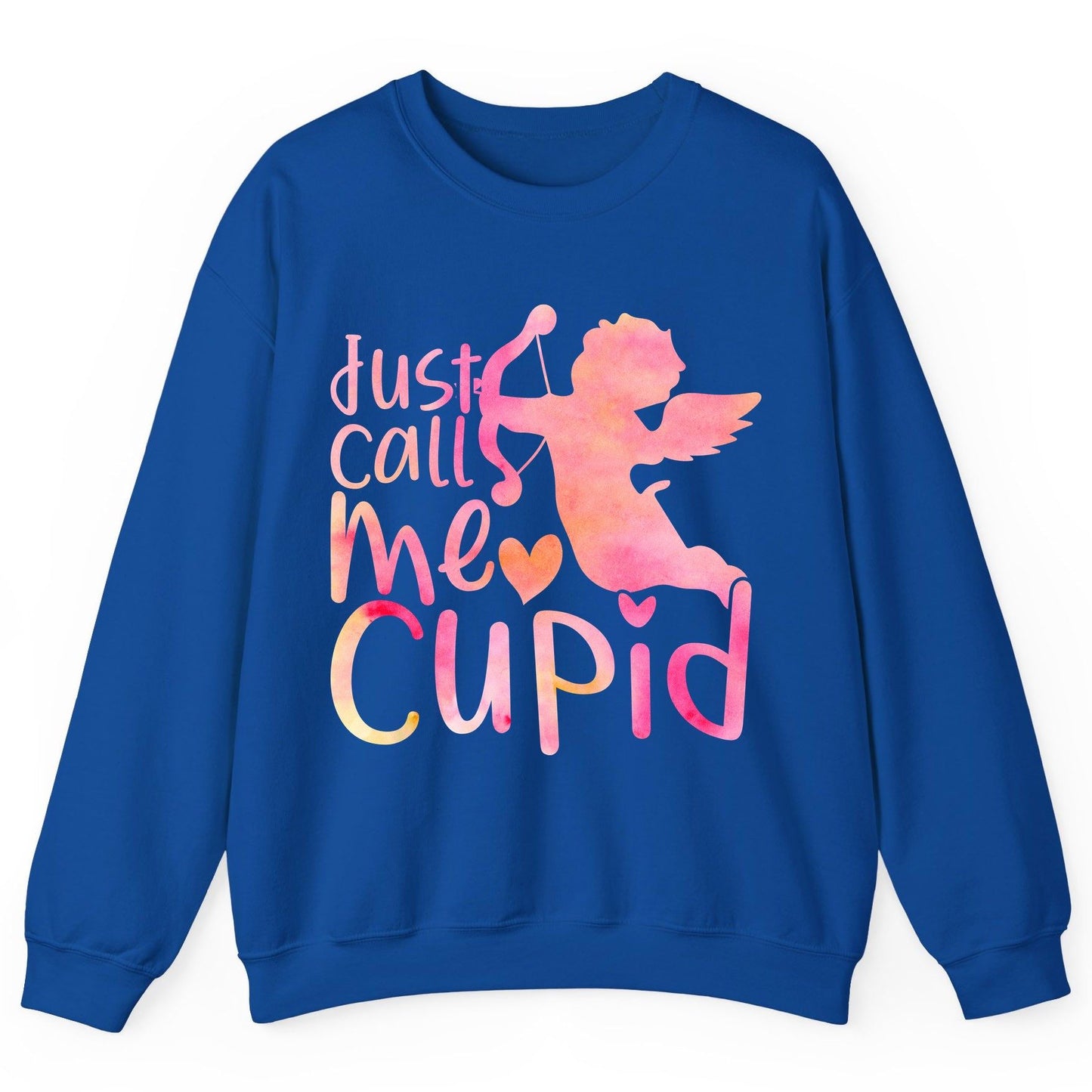 Just Call Me Cupid cupid Sweatshirt Royal product mockup