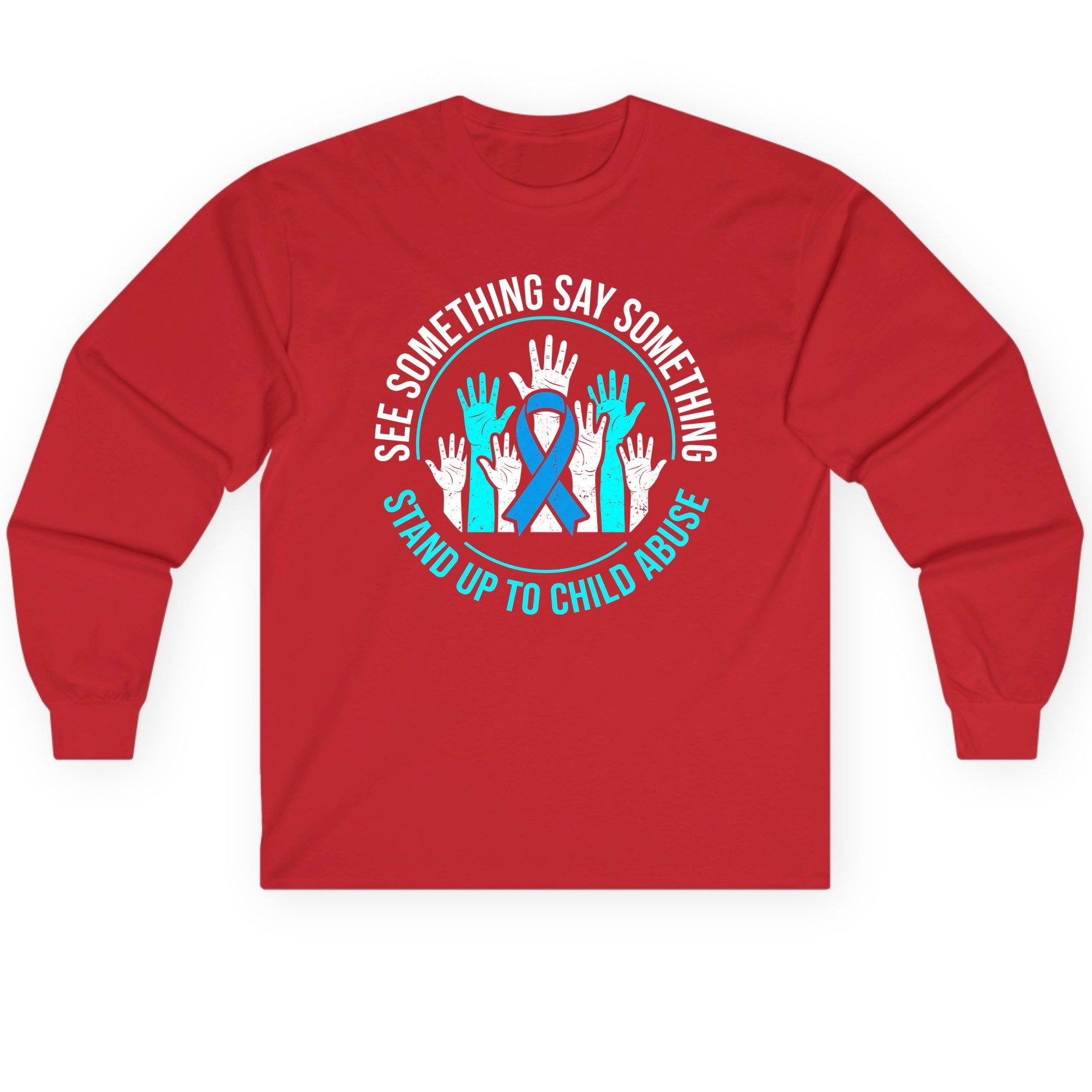 See Something Say Something Stand Up to Child Abuse Long Sleeve Tee - product mockup - Red