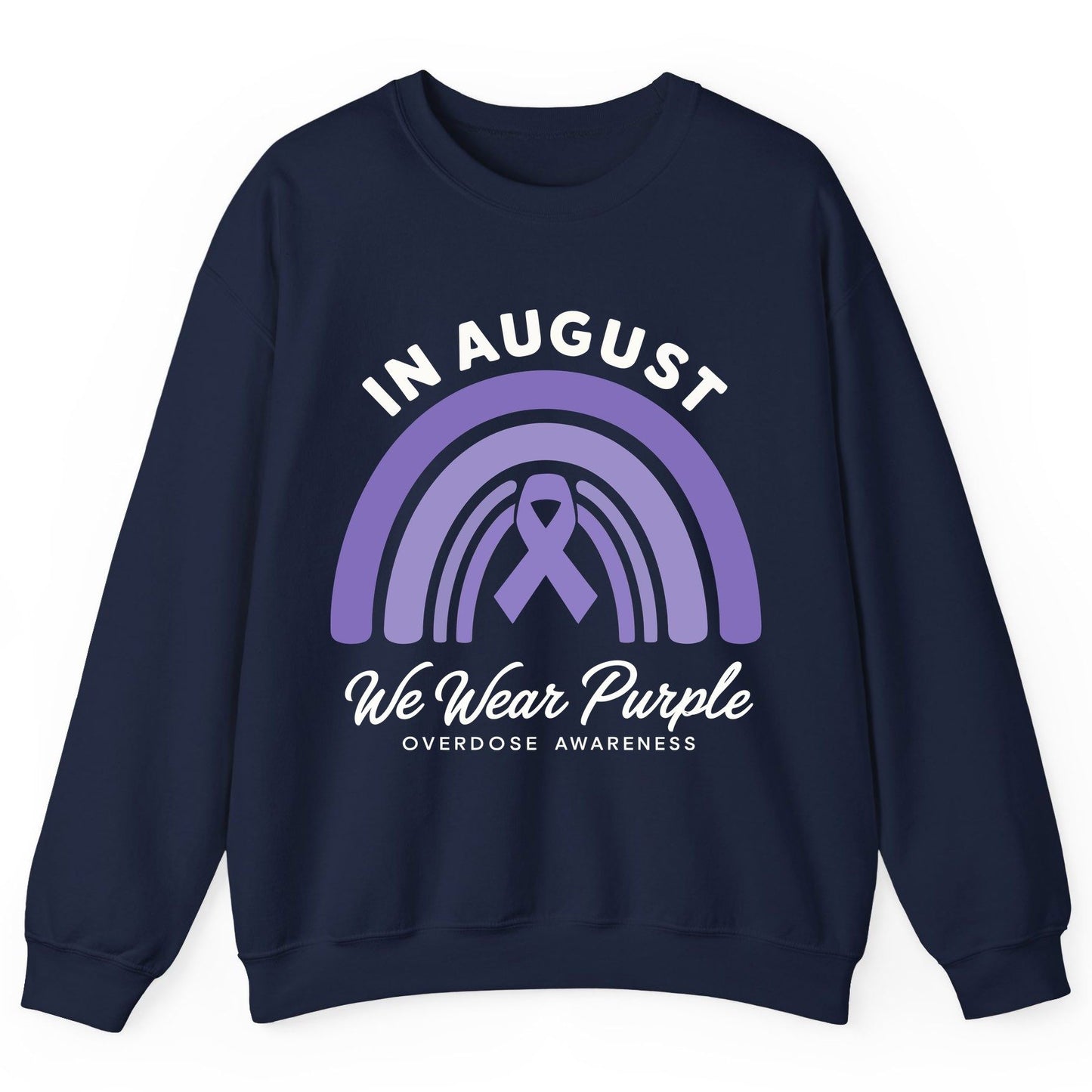 In August We Wear Purple Overdose Awareness overdose awareness Sweatshirt Navy product mockup