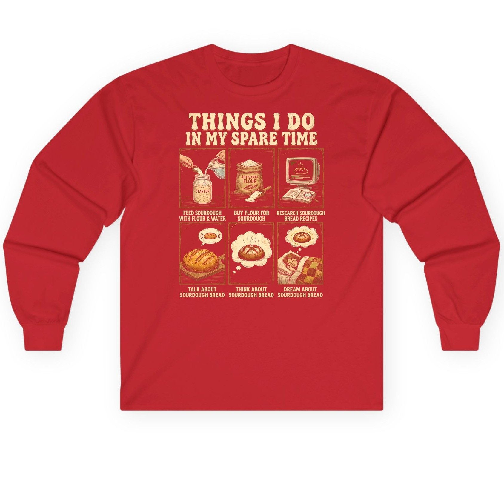 Things I Do in My Spare Time sourdough bread baking Long Sleeve Tee Red product mockup