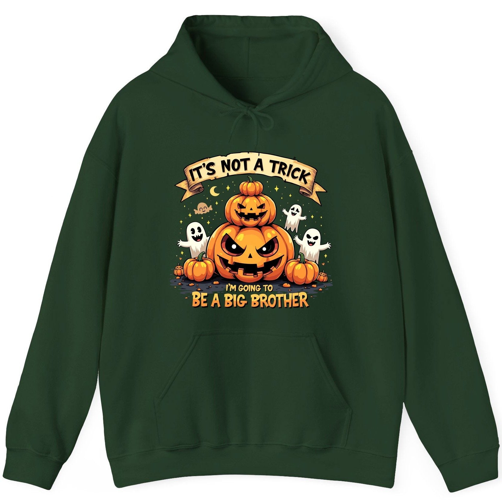 It's Not a Trick I'm Going to Be a Big Brother Halloween pregnancy announcement Hoodie Forest Green product mockup