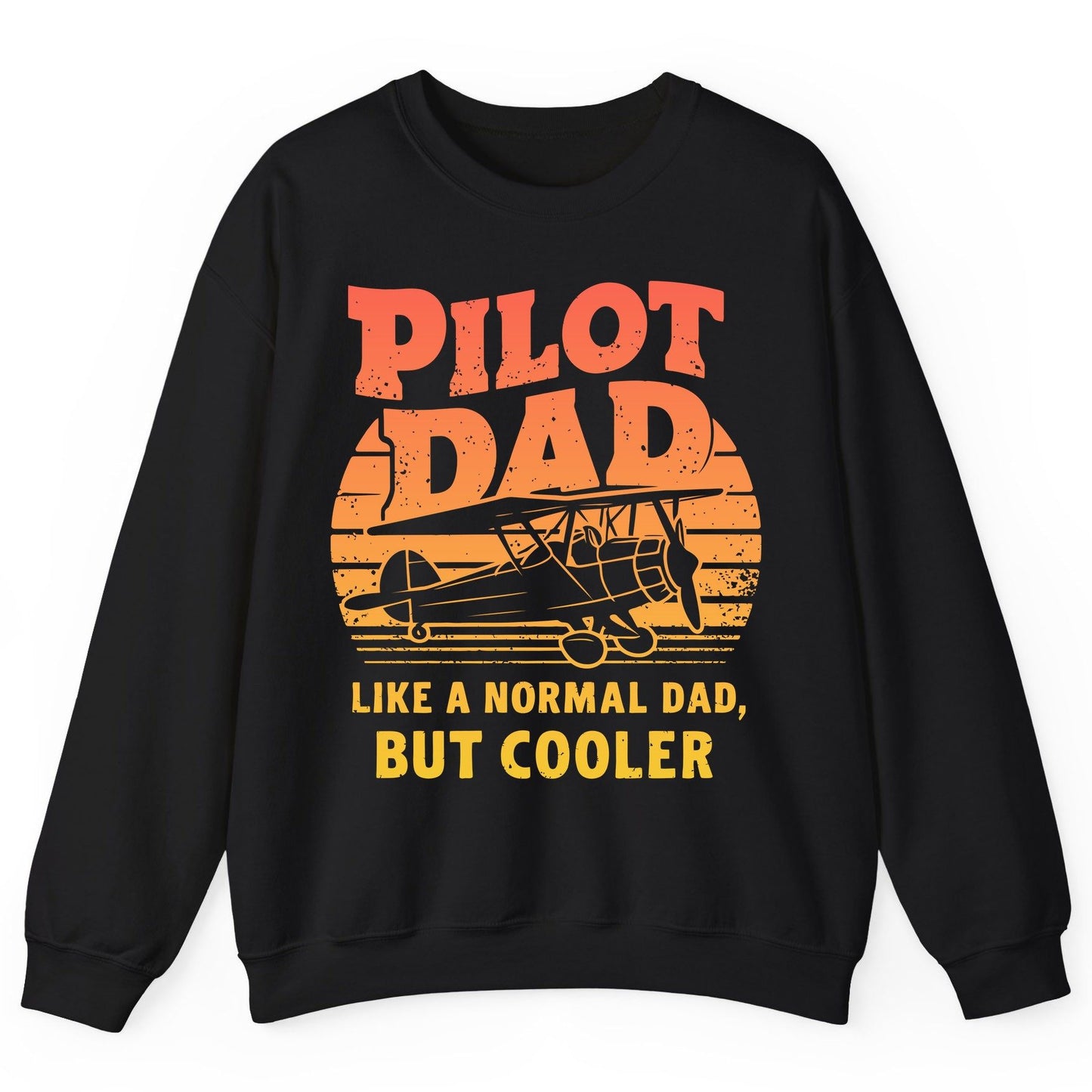 Pilot Dad Like a Normal Dad, but Cooler pilots Sweatshirt Black product mockup