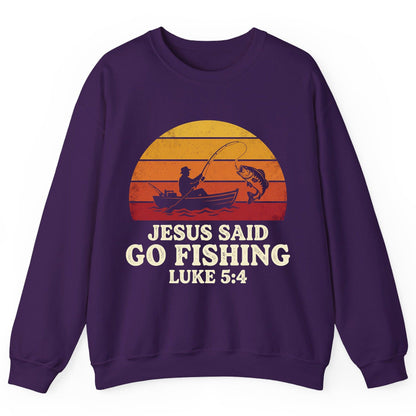 JESUS SAID GO Fishing LUKE 5 4 Retro Christian Sweatshirt - product mockup - Purple