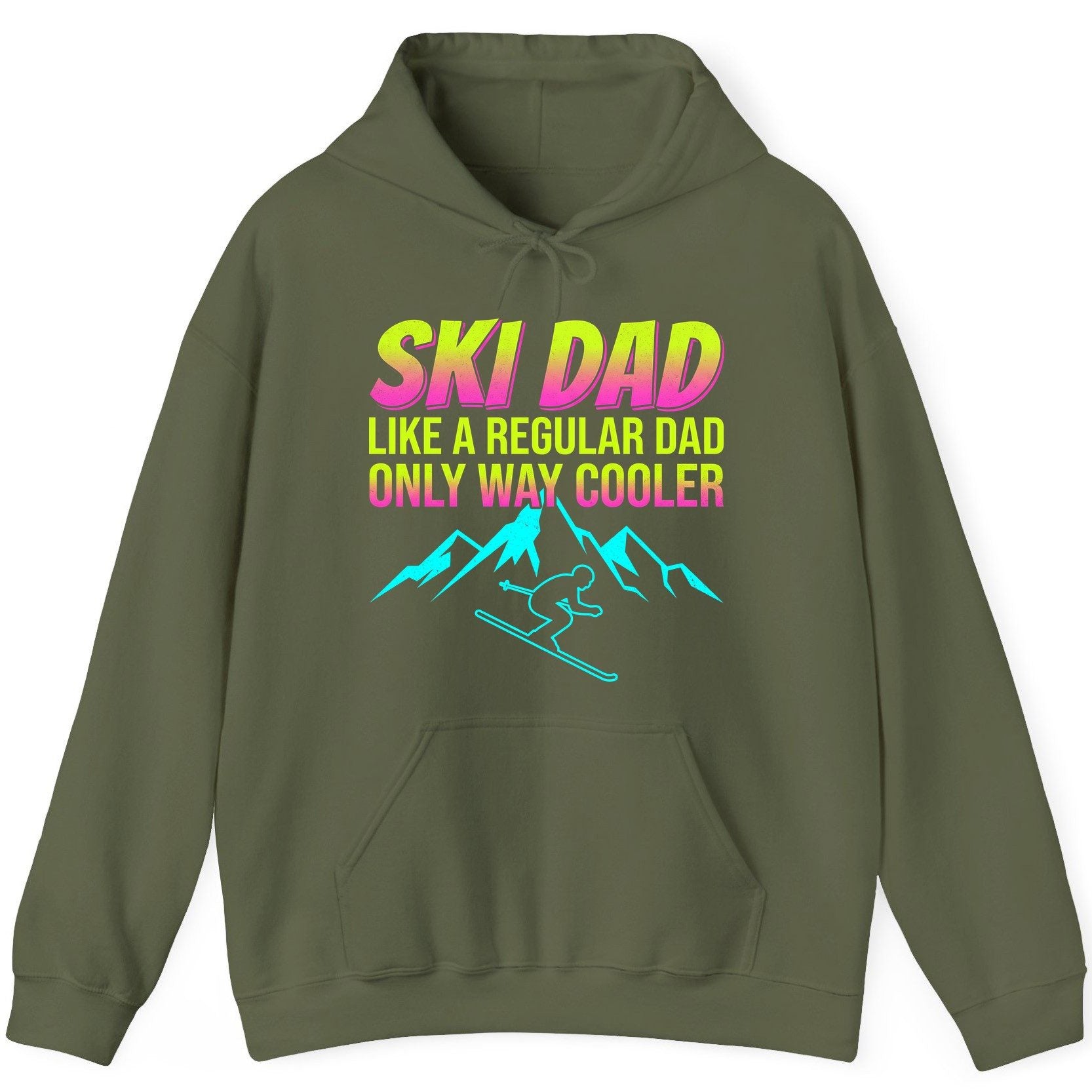 Ski Dad Like a Regular Dad Only Way Cooler skiing Hoodie Military Green product mockup