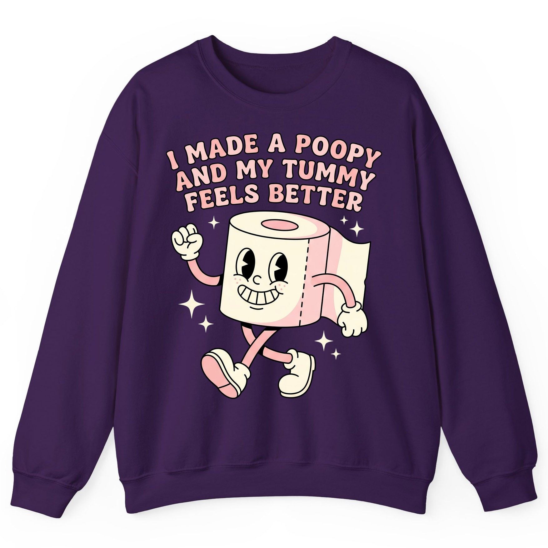 I Made a Poopy and My Tummy Feels Better funny toilet paper Sweatshirt Purple product mockup